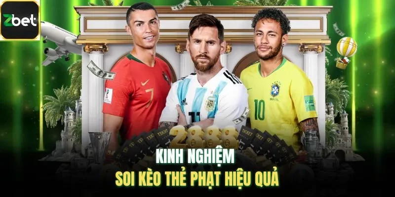 Kinh nghiệm soi kèo thẻ phạt hiệu quả